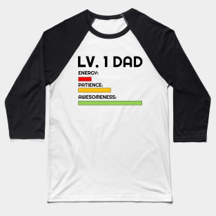 Level 1 Dad Baseball T-Shirt